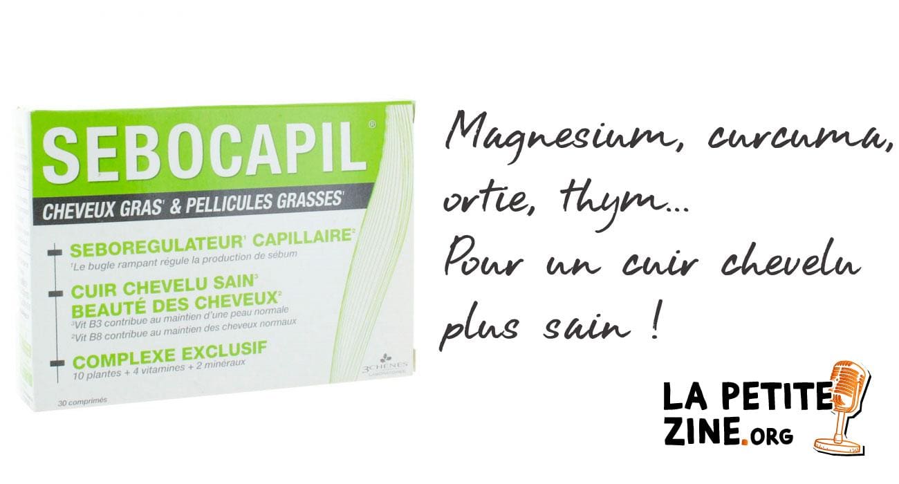 sebocapil-cheveux-gras-et-pellicules-grasses-30-comprimes